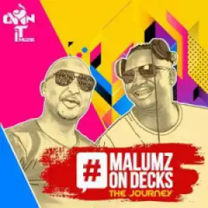 Malumz on Decks - Intombi (feat. Nhlanhla Shangase)